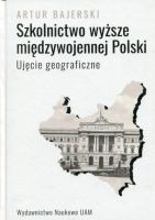 Szkolnictwo wyższe międzywojennej Polski
