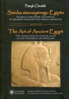 Sztuka starożytnego Egiptu The Art of Ancient Egypt