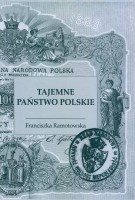 Tajemne Państwo Polskie, t. 1