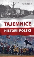 Tajemnice historii Polski 