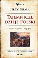 Tajemnicze dzieje Polski 