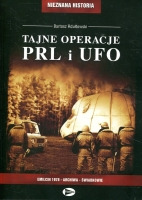 Tajne operacje. PRL i UFO