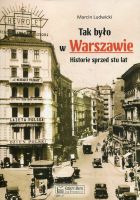 Tak było w Warszawie
