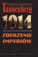 Tannenberg 1914. Zderzenie imperiów