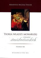 Teoria władzy monarszej czasów stanisławowskich