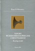Topory wczesnośredniowieczne z ziem polskich
