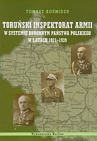 Toruński Inspektorat Armii w systemie obronnym państwa polskiego w latach 1921-1939