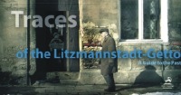 Traces of the Litzmannstadt-Getto