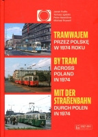 Tramwajem przez Polskę w 1974 roku