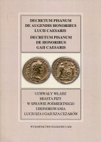Uchwały władz miasta Pizy w sprawie pośmiertnego uhonorowania Lucjusza i Gajusza Cezarów