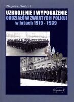 Uzbrojenie i wyposażenie oddziałów zwartych policji w latach 1919-1939