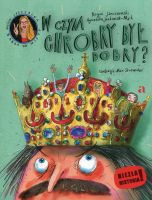 W czym Chrobry był dobry?