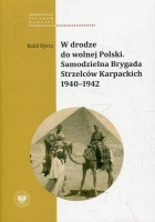 W drodze do wolnej Polski