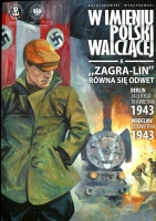 W imieniu Polski Walczącej, Tom 6 „Zagra-Lin” równa się odwet