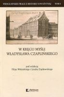 W kręgu myśli Władysława Czaplińskiego