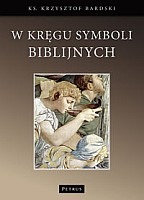 W kręgu symboli biblijnych