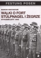 Walki o fort Stulpnagel i Żegrze
