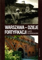 Warszawa - dzieje fortyfikacji 
