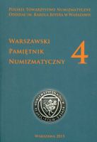 Warszawski pamiętnik numizmatyczny cz.4
