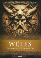 Weles. Słowiański bóg zaświatów
