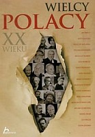 Wielcy Polacy XX wieku