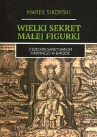 Wielki sekret małej figurki