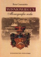 Wiśniowieccy. Monografia rodu