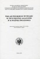 Wkład polskiego wywiadu w zwycięstwo aliantów w II wojnie światowej