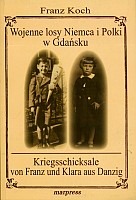 Wojenne losy Niemca i Polki w Gdańsku
