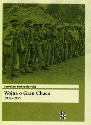 Wojna o Gran Chaco 1932-1935