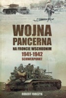 Wojna pancerna na froncie wschodnim 1941-1942 Schwerpunkt