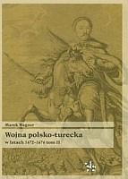 Wojna polsko turecka w latach 1672-1676 t.2