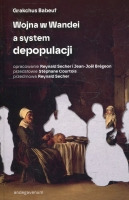 Wojna w Wandei a system depopulacji