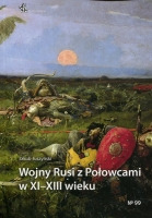 Wojny Rusi z Połowcami w XI-XIII wieku
