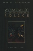 Wojskowość w średniowiecznej Polsce