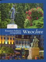 Wroclove. Fenomen kultury europejskiej
