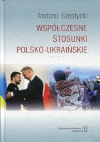 Współczesne stosunki polsko-ukraińskie