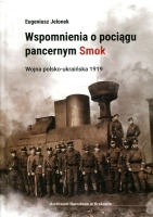 Wspomnienia o pociągu pancernym Smok