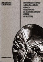 Wykorzystanie niewolniczej pracy więźniów KL Gross-Rosen przez III Rzeszę