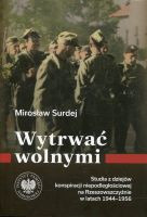 Wytrwać wolnymi