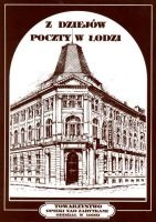 Z dziejów poczty w Łodzi
