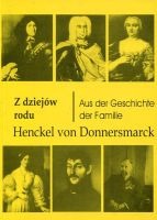 Z dziejów rodu Henckel von Donnersmarck