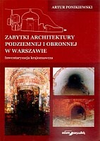 Zabytki architektury podziemnej i obronnej w Warszawie