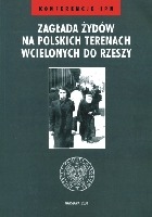 Zagłada Żydów na polskich terenach wcielonych do Rzeszy