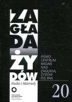 Zagłada Żydów. Studia i Materiały nr 20 R.2024