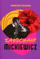 Zakochany Mickiewicz