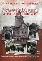 Zamek Czocha w Polsce Ludowej