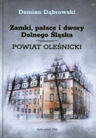 Zamki, pałace i dwory Dolnego Śląska