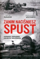 Zanim naciśniesz spust