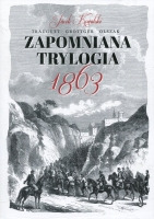 Zapomniana trylogia 1863